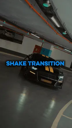 Shake Transition