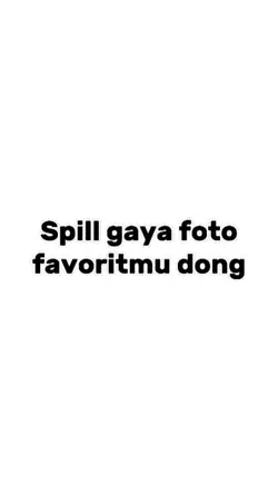 gaya foto favorit mu