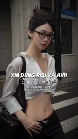 Xin đừng rời xa anh