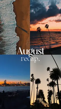 august recap 2025