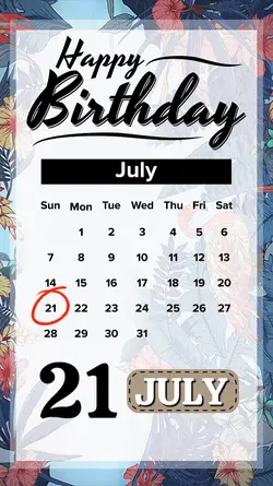 Birthday 21 July