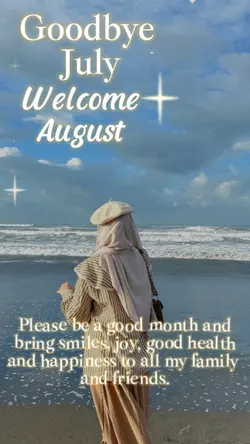 welcome august