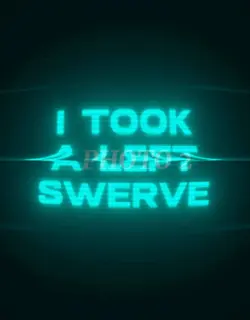 took a left 