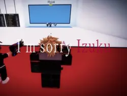 I’m sorry izuku