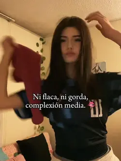 Complexión media 🫦.