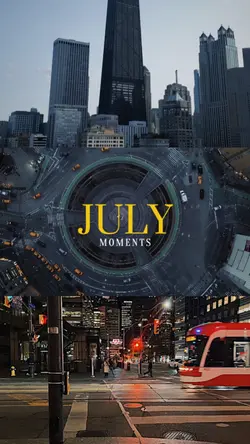 July moments