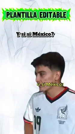 Y si si México 