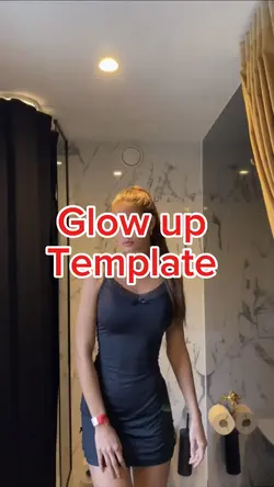 Glow up template🔥🔥