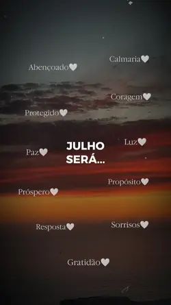 Julho será