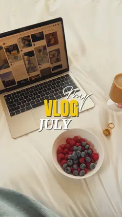 my vlog july