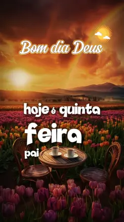 Bom dia Deus 