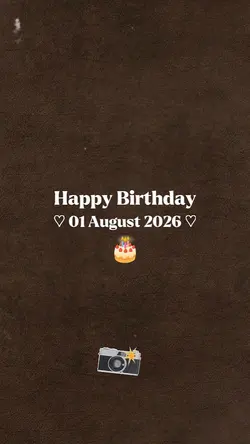 HBD 01 AUGUST 2026