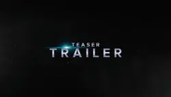 TEASER TRAILER