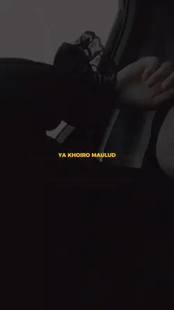 YA KHOIRO MAULUD