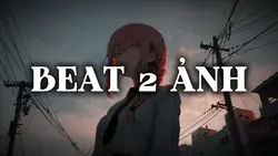 Beat 2 ảnh
