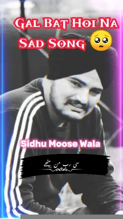 Sad song Sidhu 