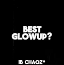 Best Glow up