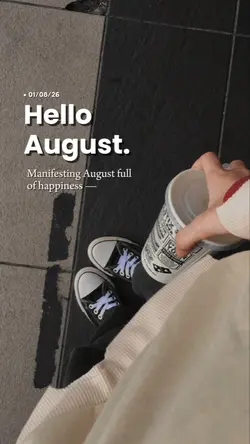 Hello August 2026