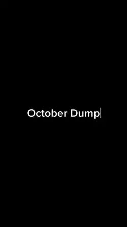 October Dump