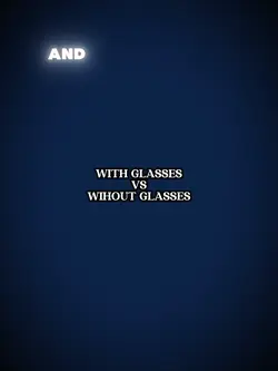WIHOUT GLASSES