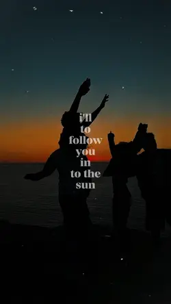 into the sun