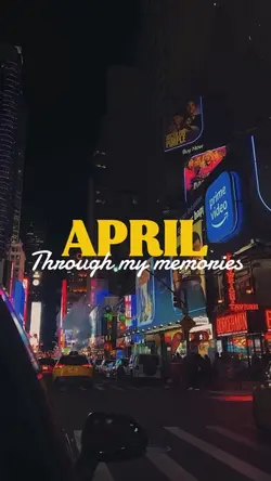 April in my memories