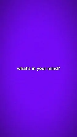 What's on your mind?