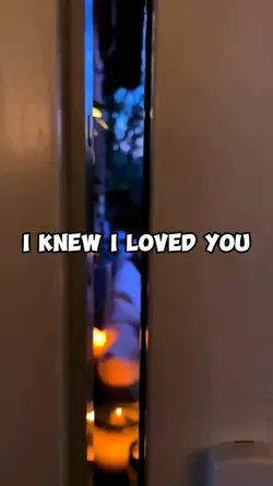 i knew i loved you