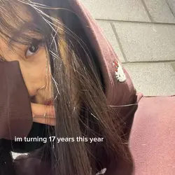 i was turning 17
