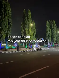 besok sekolahhh