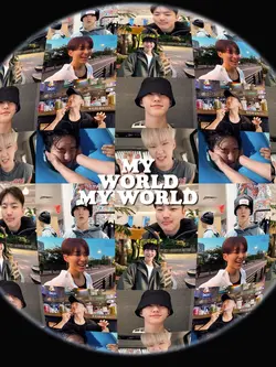 you will be my world