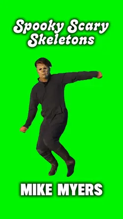 SPOOKY SCARY MYERS