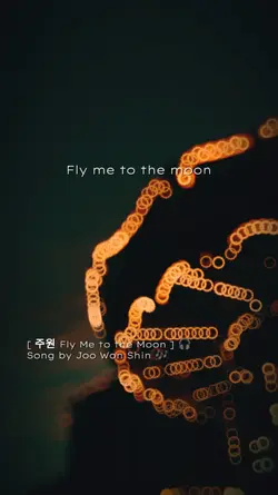 Fly Me to the Moon