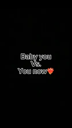 Baby vs you