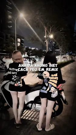 [2]Anh Đã Không Biết
