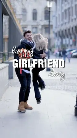 Happy Girlfriend day