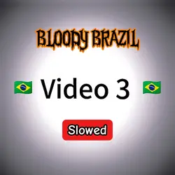 Bloody Brazil Phonk
