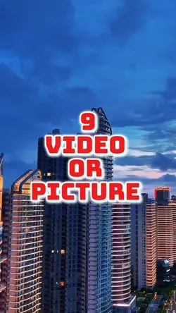 9 video or picture 