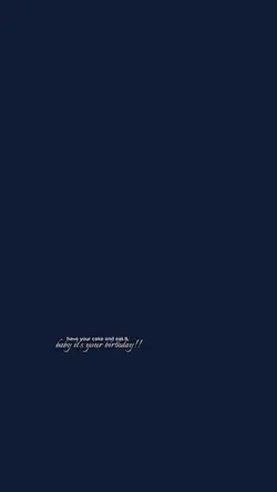 baby it's you bday!!