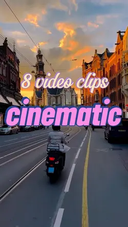 8 clips cinematic