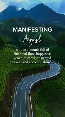 MANIFESTING AUGUST 