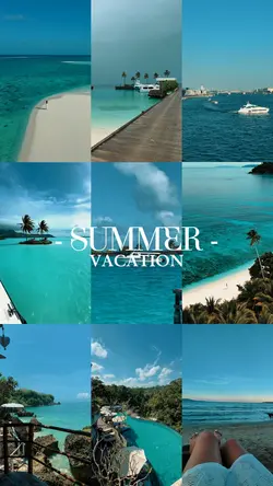 SUMMER VACATION