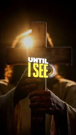 Until I See