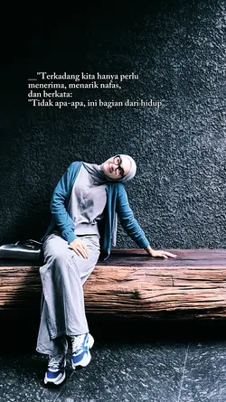 Terkadang kita hanya