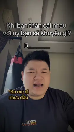 Bạn thân cãi nhau