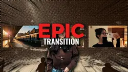 EPIC TRANSITION 