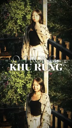 [2] Ở TRONG KHU RỪNG