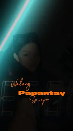walang papantay sayo
