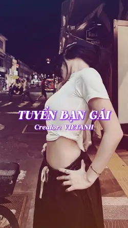 TUYỂN BẠN GÁI