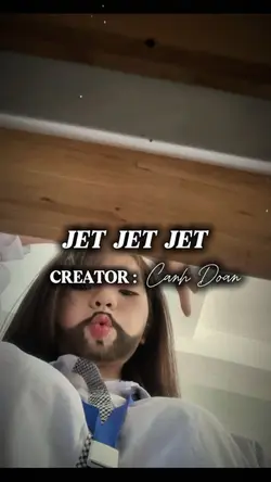 Jet Jet Siêu hayyy..